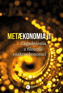 Metaekonomia ii zagadnienia z filozofii makroekonomii wyd. 2